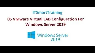 05 VMware Virtual LAB Configuration Using Sysprep For Windows Server 2019