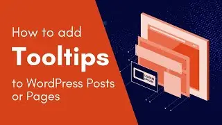 How to Add Tooltips to WordPress Posts or Pages 