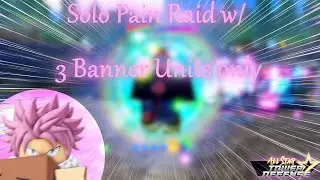 Nerfed Path (Pain) Raid with Only 3 BANNER UNITS | Solo Gameplay | All Star Tower Defense Roblox