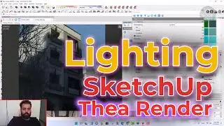 How to Create Lighting with Thea render for SketchUp