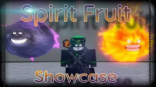 King Legacy | Spirit Fruit Showcase and Review