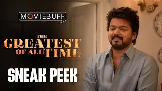 The GOAT - Sneak Peek | Thalapathy Vijay | Venkat Prabhu | Yuvan Shankar Raja | Prashanth