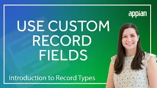 How to Use Custom Record Fields to Get Insights | Intro to Record Types (Video 4/11)