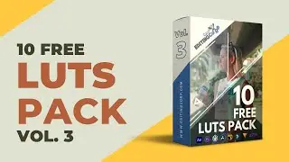 10 Free LUTs Pack Vol. 3 For Creative Color Grading