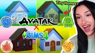 Building AVATAR The Last Airbender inspired TINY HOMES in The Sims 4