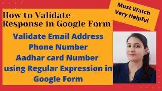 Response Validation in Google Form | How to Validate Response in Google Form