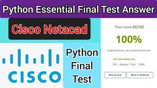 Cisco Python Essentials Final Test Answer (100% Right) marks || #Cisco Netacad 🎥