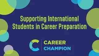 Supporting International Students in Career Preparation