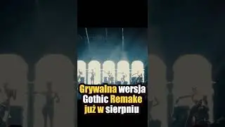 Grywalna wersja Gothic Remake już w sierpniu  #gothic #gothicremake