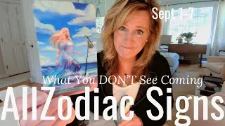 ALL ZODIAC : What You DON'T See Coming | September Saturday Tarot Reading