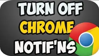 how to turnoff notifications on google chrome 2019