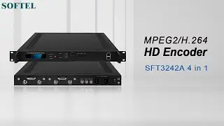 Softel MPEG2/ H .264 HD Encoder | SFT3242A