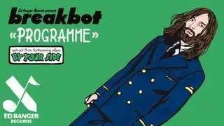 Breakbot - Programme (Official Audio)