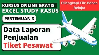 SOAL TES EXCEL UNTUK ADMIN - LAPORAN PENJUALAN TIKET PESAWAT