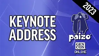 Gen Con 2023: Paizo Keynote Address