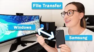 Easily Transfer Files between Your Samsung and  Windows PC