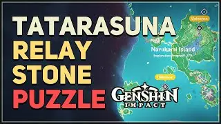 Tatarasuna Relay Stone Puzzle Genshin Impact