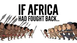 What If AFRICA United to Stop European Colonization? Alternate History