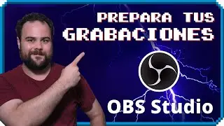 💻 ¿Cómo grabar en local con OBS Studio? + Métodos de realización