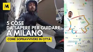 5 cose (+ 1!) da sapere per guidare a Milano! La guida DEFINITIVA con @Jacknbc