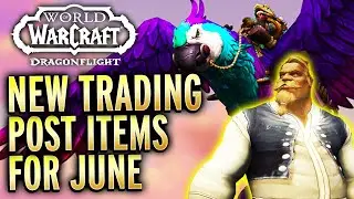 Preview: Trading Post Items For June! World of Warcraft