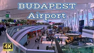 Budapest Ferenc Liszt International Airport TOUR