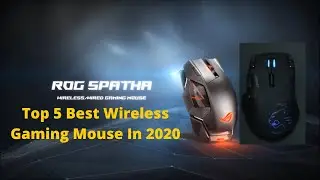 Top 5 Best Wireless Gaming Mouse In 2020