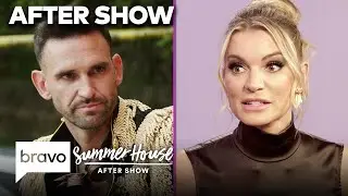 What Made Lindsay Question Her & Carl's Relationship? | Summer House After Show S8 E14 Pt. 1 | Bravo