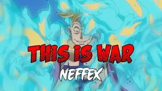 NEFFEX - This is War ⚔️ (Lyrics)