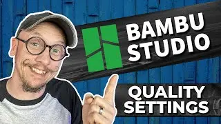 Bambu Studio 101 | Beginners Guide to Bambu Slicer Software | Quality & Variable Layers