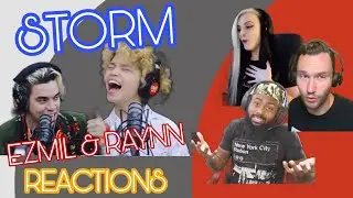 "STORM" BY EZMIL+RAYNN REACTIONS | WISHBUS