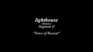 lighthouse (2023 remake - segment 2)