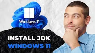 How To Install JDK In Windows 11