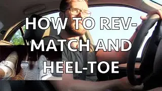 HOW TO DOWNSHIFT: Rev-matching and Heel-toe in an e46 BMW