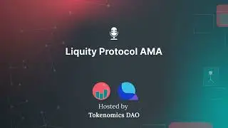 Tokenomics DAO AMA: Liquity AMA