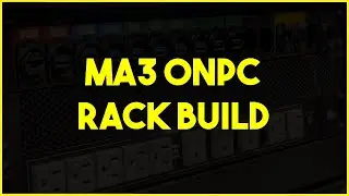 MA3 onPC Rack Build