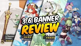 Worth it? Genshin 3.6 Banner Review!