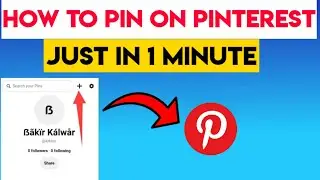 How To Pin On Pinterest 2022 | How To Post On Google Pinterest