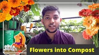 Turn Flowers into Compost | Use Ganpati flowers for composting | Hindi