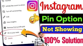 Instagram Pin Option Not Showing | Instagram Post Pin Option Kaise Sahi kare