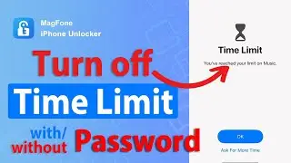 Turn off Time Limit on iPhone without Password [4 Ways] | MagFone