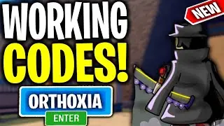 ALL *NEW* ORTHOXIA CODES ROBLOX 2022 (MARCH)