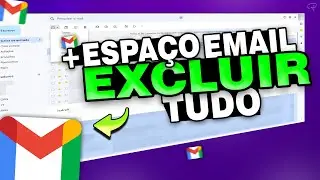 🏅 Como SELECIONAR e EXCLUIR todos EMAILS de uma vez LIBERAR ESPAÇO