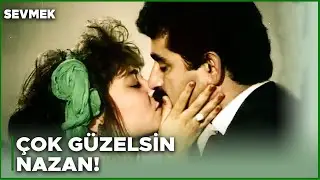 Sevmek Türk Filmi | Hasan ile Nazan Yakınlaşıyor