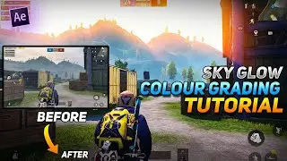 Perfect Sky Glow Effect and Colour Grading in Just 5 Min like 69 JOKER pubg | After Effects Tutorial