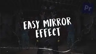 Easy Mirror Effect Tutorial in Premiere Pro | Step-by-Step Guide