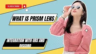 What is Prism Lens and how to use it