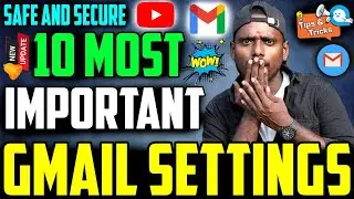 🔥10 Most Important Gmail Settings You Must Use in Tamil 2024