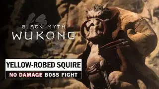 Black Myth Wukong - Yellow-Robed Squire Boss Fight (No Damage Taken)