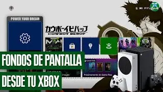 ¡FONDOS DE PANTALLA desde tu XBOX SERIES / ONE en 3 MINUTOS!